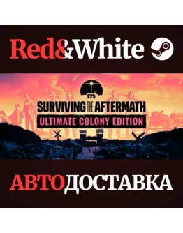 Surviving the Aftermath Ultimate Colony Edition DLC