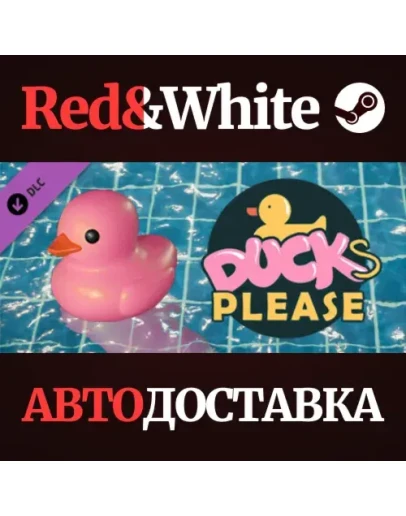 Placid Plastic Duck Simulator - Ducks, Please DLC Placid Plastic Duck Simulator - Ducks, Please DLC