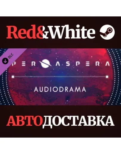 Per Aspera Audio Drama DLC * STEAMАВТОДОСТАВКА Per Aspera Audio Drama DLC * STEAMАВТОДОСТАВКА