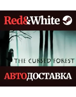 The Cursed Forest * STEAM РОССИЯАВТОДОСТАВКА