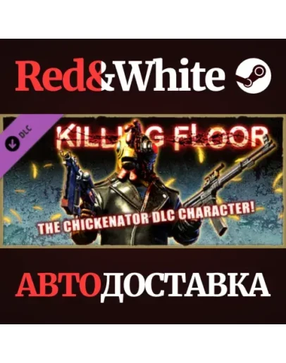 Killing Floor - The Chickenator Pack DLC * STEAM RU Killing Floor - The Chickenator Pack DLC * STEAM RU