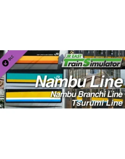 JR EAST Train Simulator: Nambu Line (Kawasaki to Tachik