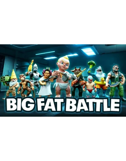 Big Fat Battle Steam РУ+UA+KZ+СНГ