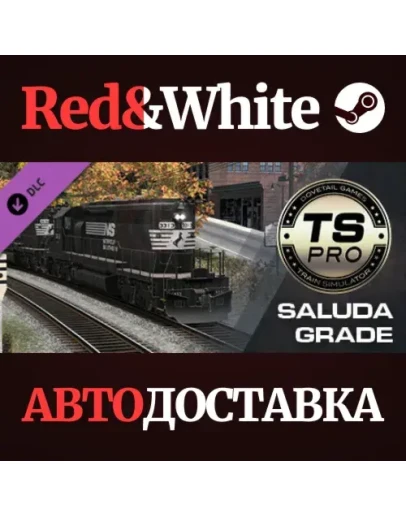 Train Simulator: Norfolk Southern Saluda Grade Route Ad Train Simulator: Norfolk Southern Saluda Grade Route Ad