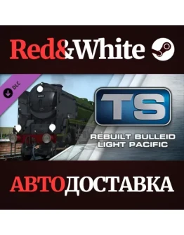 Train Simulator: Rebuilt Bulleid Light Pacific Steam Lo