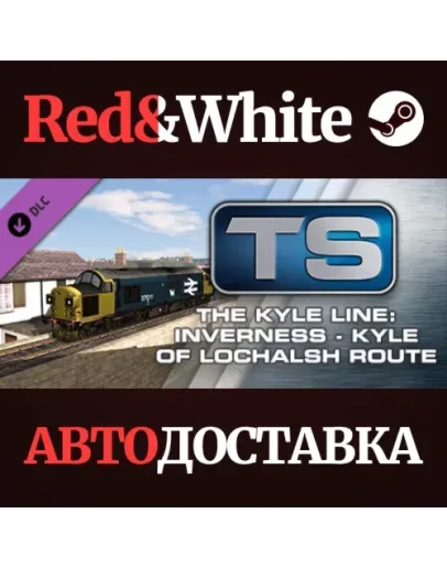 Train Simulator: The Kyle Line: Inverness - Kyle of Loc Train Simulator: The Kyle Line: Inverness - Kyle of Loc