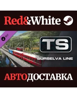 Train Simulator: Surselva Line: Reichenau-Tamins - Dise