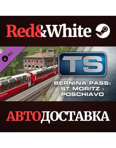 Train Simulator: Bernina Pass: St Moritz Poschiavo Ro Train Simulator: Bernina Pass: St Moritz Poschiavo Ro