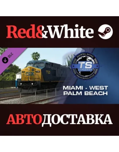 Train Simulator: Miami - West Palm Beach DLC Train Simulator: Miami - West Palm Beach DLC