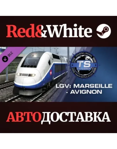 Train Simulator: LGV: Marseille - Avignon Route Add-On Train Simulator: LGV: Marseille - Avignon Route Add-On