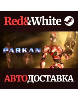 PARKAN: THE IMPERIAL CHRONICLES * STEAMАВТОДОСТАВКА
