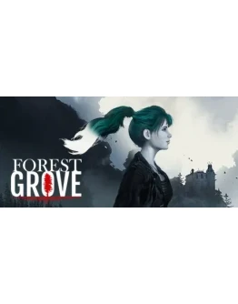 Forest Grove * STEAM РОССИЯ АВТОДОСТАВКА 0 КАРТЫ