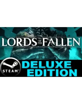 Lords of the Fallen - DeluxeSTEAM Аккаунтна 90 дней