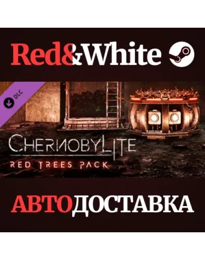 Chernobylite - Red Trees Pack DLC * STEAM RU