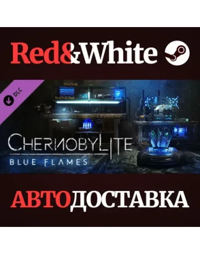 Chernobylite - Blue Flames Pack DLC * STEAM RU