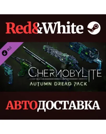 Chernobylite - Autumn Dread Pack DLC * STEAM RU