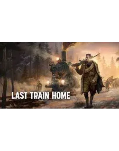 Last Train Home STEAM ru Last Train Home STEAM ru