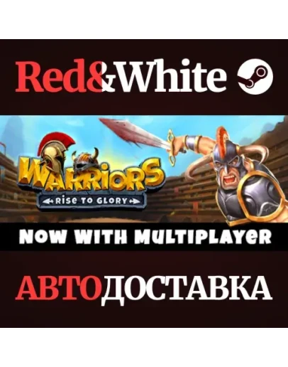 Warriors: Rise to Glory! * STEAM РОССИЯАВТОДОСТАВКА Warriors: Rise to Glory! * STEAM РОССИЯАВТОДОСТАВКА