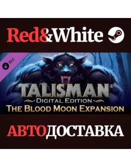 Talisman - The Blood Moon Expansion DLC * STEAM RU
