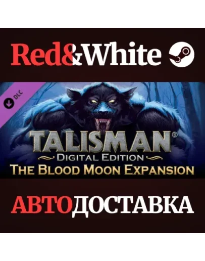 Talisman - The Blood Moon Expansion DLC * STEAM RU Talisman - The Blood Moon Expansion DLC * STEAM RU