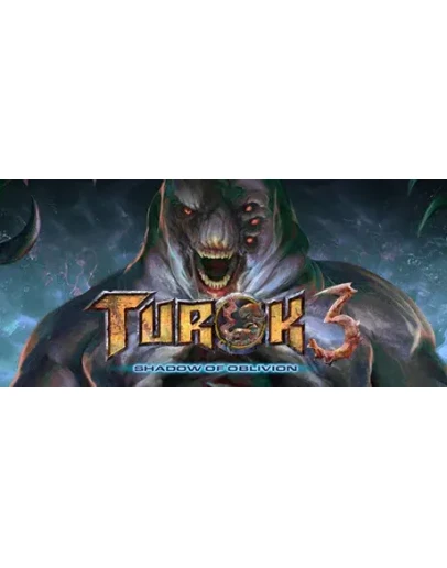 Turok 3: Shadow of Oblivion steam РФ/МИР Turok 3: Shadow of Oblivion steam РФ/МИР