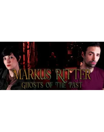 Markus Ritter - Ghosts Of The Past * STEAM RU