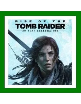 Rise of the Tomb Raider 20 Year CelebrationRU-CIS-UA Rise of the Tomb Raider 20 Year CelebrationRU-CIS-UA