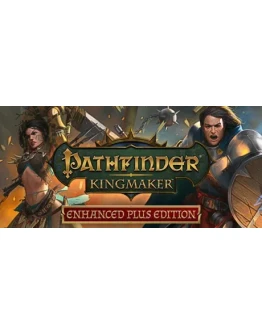 Pathfinder: Kingmaker - Enhanced Plus Edition Steam Pathfinder: Kingmaker - Enhanced Plus Edition Steam