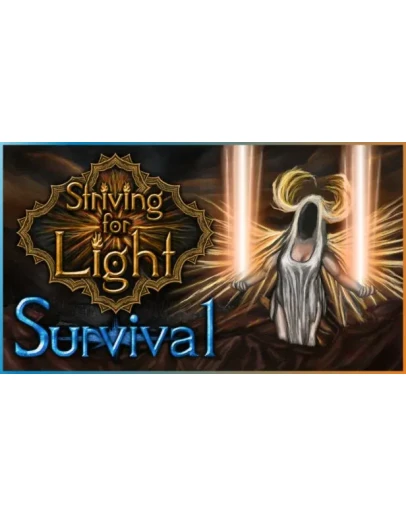 Striving for Light Survival АВТОДОСТАВКА STEAM РОССИЯ