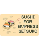 Sushi for Empress Setsuko Steam РУ+UA+KZ+СНГ Sushi for Empress Setsuko Steam РУ+UA+KZ+СНГ