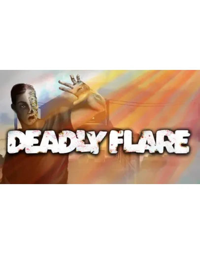 Deadly Flare Steam РУ+UA+KZ+СНГ Deadly Flare Steam РУ+UA+KZ+СНГ