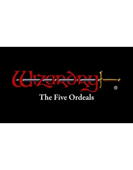 Wizardry: The Five Ordeals Steam РУ+UA+KZ+СНГ