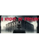 A Night in Prison Steam РУ+UA+KZ+СНГ
