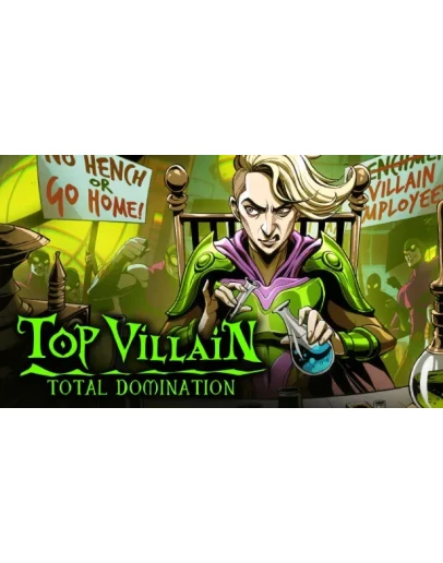 Top Villain: Total Domination Steam РУ+UA+KZ+СНГ Top Villain: Total Domination Steam РУ+UA+KZ+СНГ