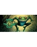 Who Let the Frog Out Steam РУ+UA+KZ+СНГ Who Let the Frog Out Steam РУ+UA+KZ+СНГ