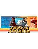 American Arcadia Steam РУ+UA+KZ+СНГ