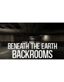 Beneath The Earth - Backrooms Steam РУ+UA+KZ+СНГ Beneath The Earth - Backrooms Steam РУ+UA+KZ+СНГ