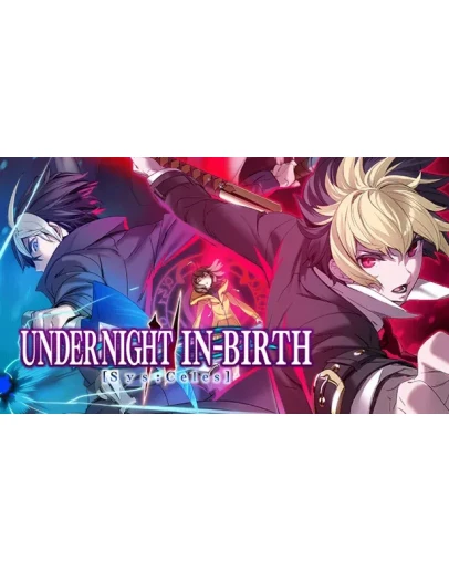 UNDER NIGHT IN-BIRTH II Sys:Celes Steam РУ+UA+KZ+СН UNDER NIGHT IN-BIRTH II Sys:Celes Steam РУ+UA+KZ+СН