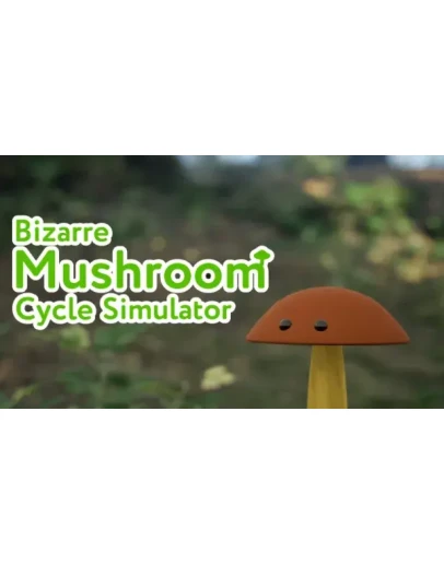 Bizarre Mushroom Cycle SimulatorSteam РУ+UA+KZ+СНГ Bizarre Mushroom Cycle SimulatorSteam РУ+UA+KZ+СНГ