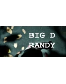 Big D Randy Steam РУ+UA+KZ+СНГ Big D Randy Steam РУ+UA+KZ+СНГ