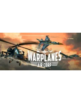 Warplanes: Air Corp * STEAM RU АВТО 0