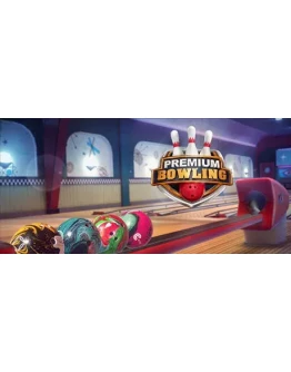 Premium Bowling АВТОДОСТАВКА STEAM GIFT РОССИЯ