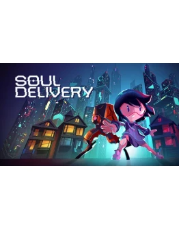 Soul Delivery Steam РУ+UA+KZ+СНГ Soul Delivery Steam РУ+UA+KZ+СНГ