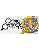 Crime O'Clock Steam РУ+UA+KZ+СНГ Crime O'Clock Steam РУ+UA+KZ+СНГ