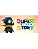 Super Intern Story Steam РУ+UA+KZ+СНГ Super Intern Story Steam РУ+UA+KZ+СНГ