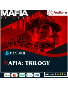 Mafia: Trilogy PS5/PS4Выбор региона