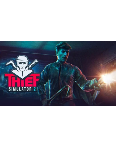 Thief Simulator 2 Steam/GlobalCashBack Thief Simulator 2 Steam/GlobalCashBack