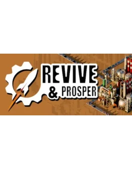 Revive &amp Prosper * STEAM RU АВТО 0