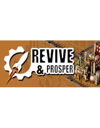 Revive &amp Prosper * STEAM RU АВТО 0