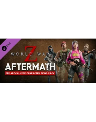 World War Z: Aftermath - Pre-Apocalypse Character Skins World War Z: Aftermath - Pre-Apocalypse Character Skins